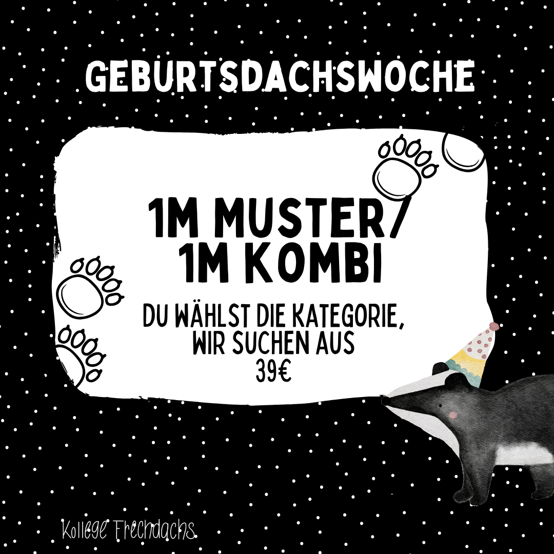 Geburts-Dachs 1m Musterstoff/1m Kombi