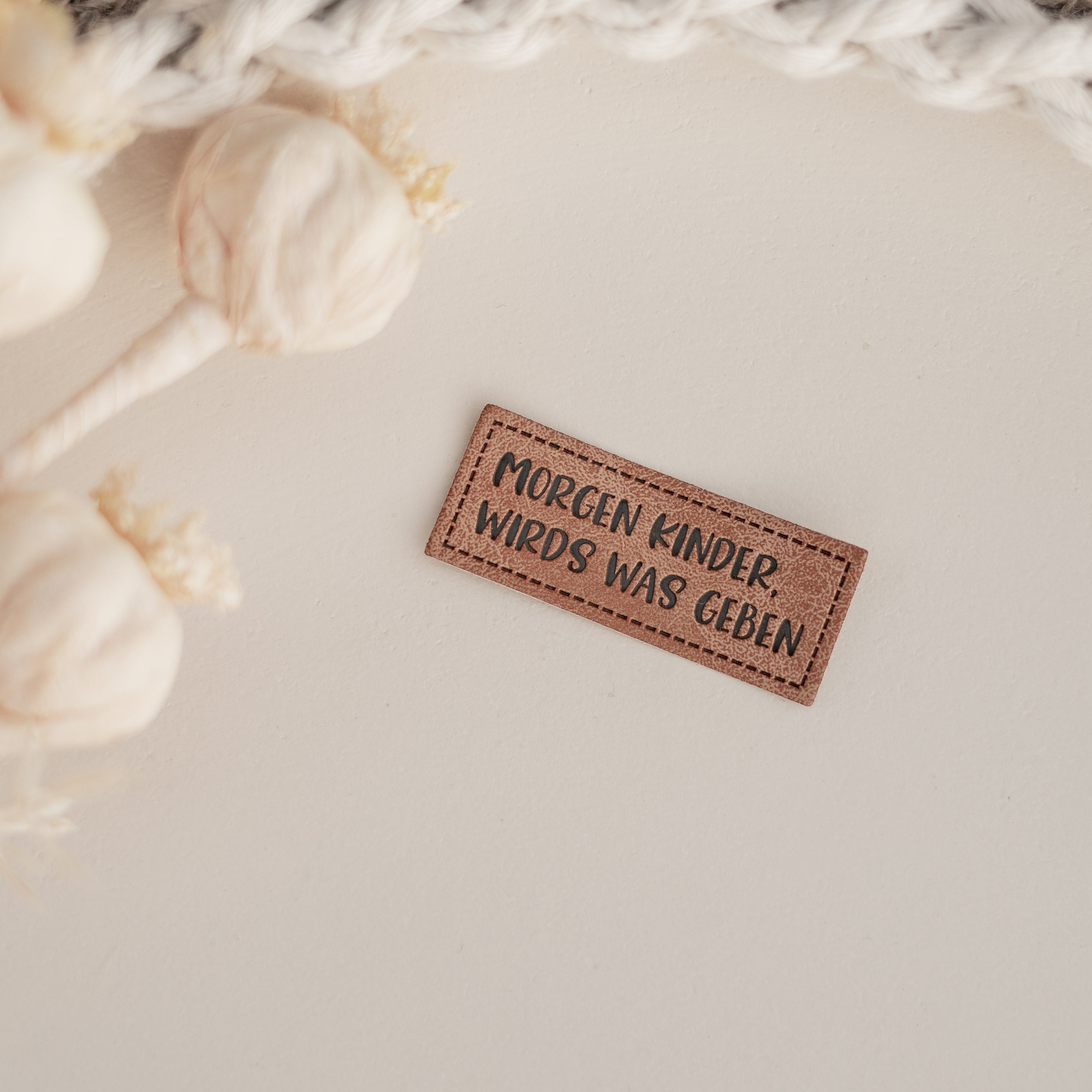 1 Kunstlederlabel Morgen Kinder wirds was geben dicker 2010-0063 14-8.1-.2